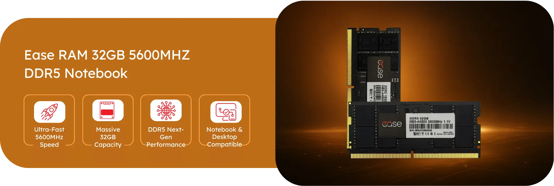 Ease RAM 32GB 5600MHZ DDR5 Notebook